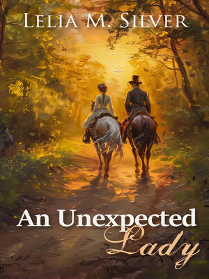 cover image of An Unexpected Lady